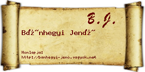 Bánhegyi Jenő névjegykártya
